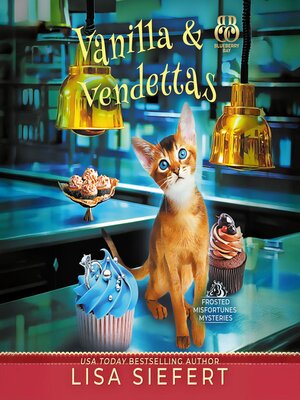 cover image of Vanilla & Vendettas